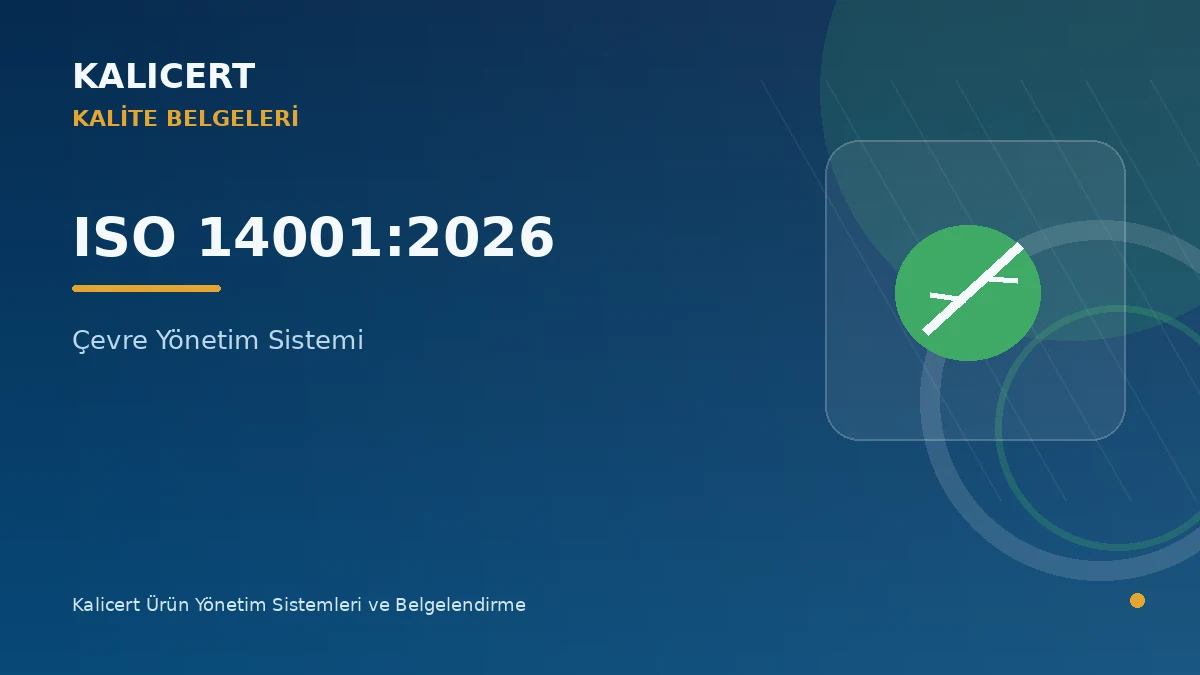 ISO 14001:2026 Çevre Yönetim Sistemi